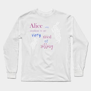 First Lines : Lewis Carroll Alice In Wonderland Long Sleeve T-Shirt